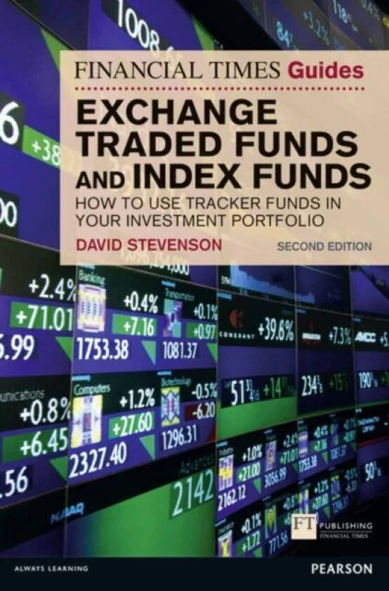 Financial Times Guide to Exchange Traded Funds and Index Funds, The av David Stevenson