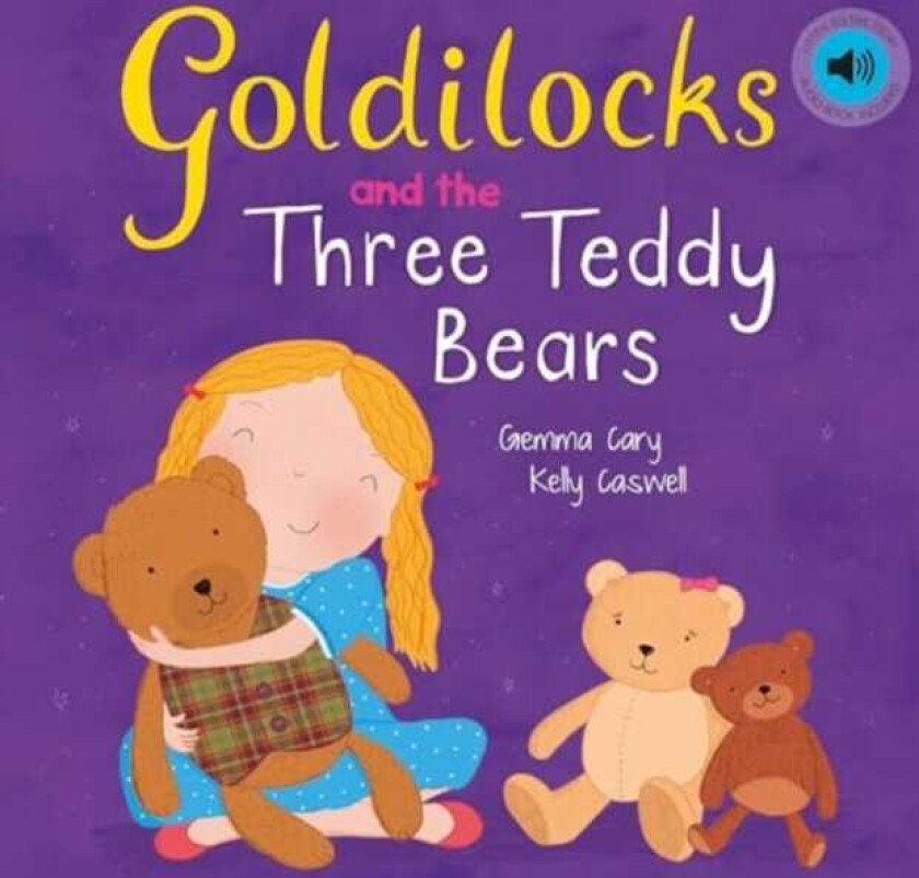 Goldilocks and the Three Teddy Bears