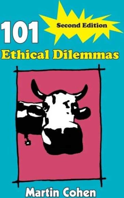 101 Ethical Dilemmas