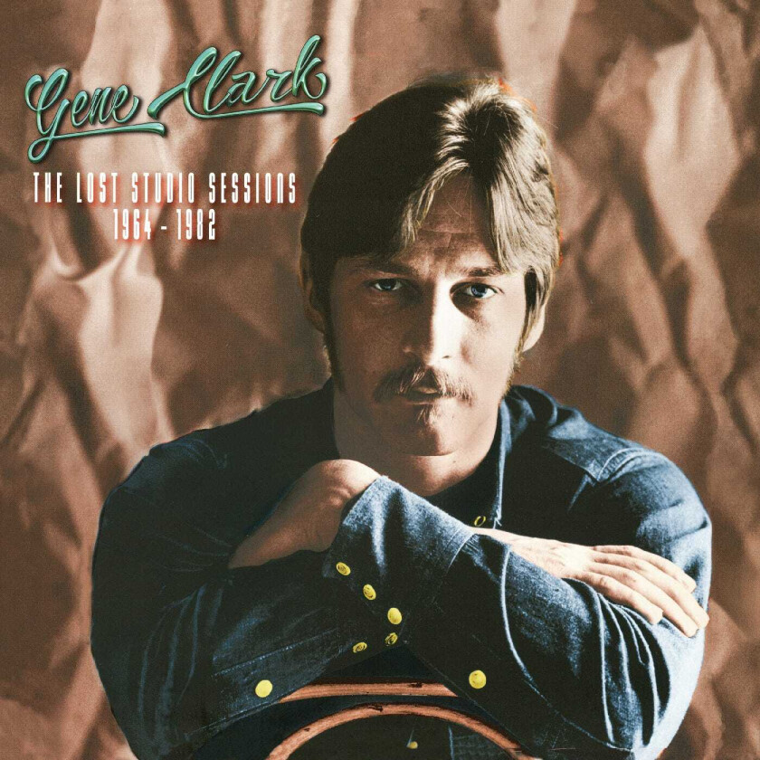 Gene Clark The Lost Studio Sessions 19641982 CD