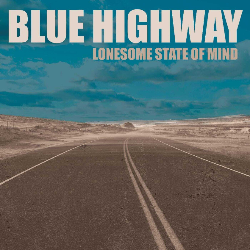 Blue Highway  Lonesome State Of Mind  CD