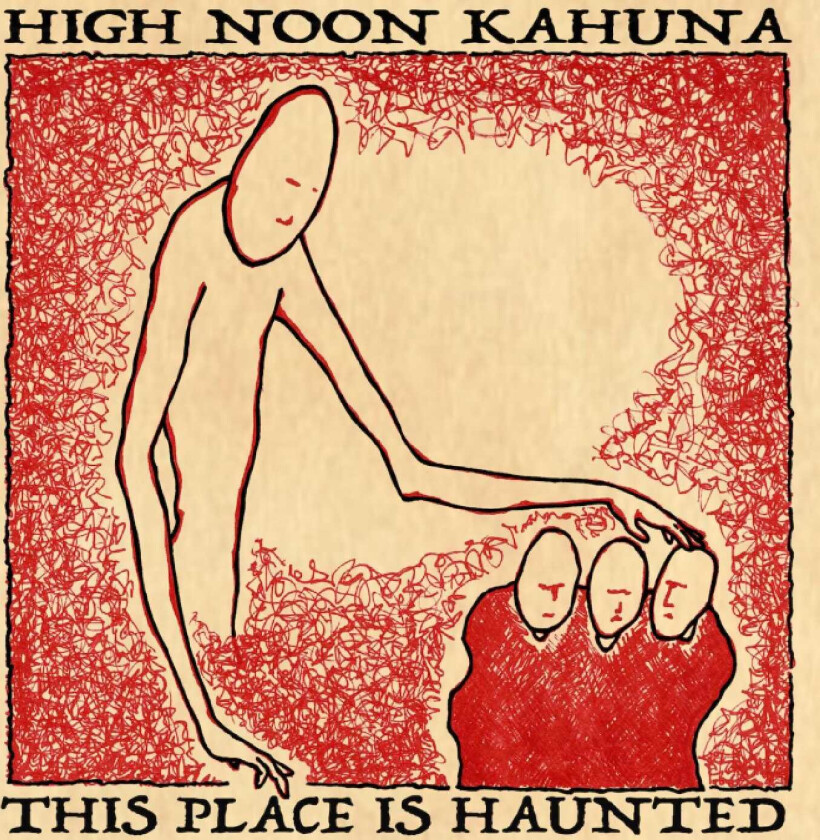 High Noon Kahuna  This Place Is Haunted  CD