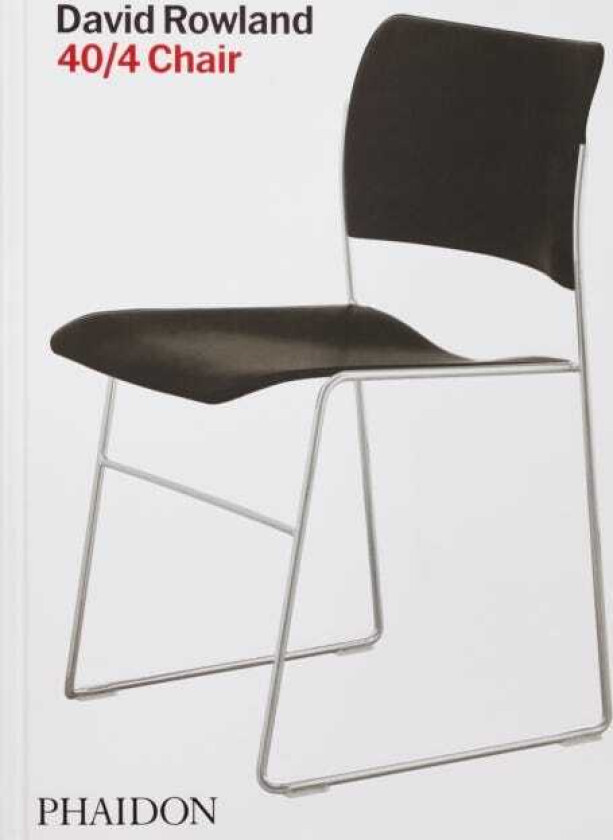 David Rowland  40/4 Chair