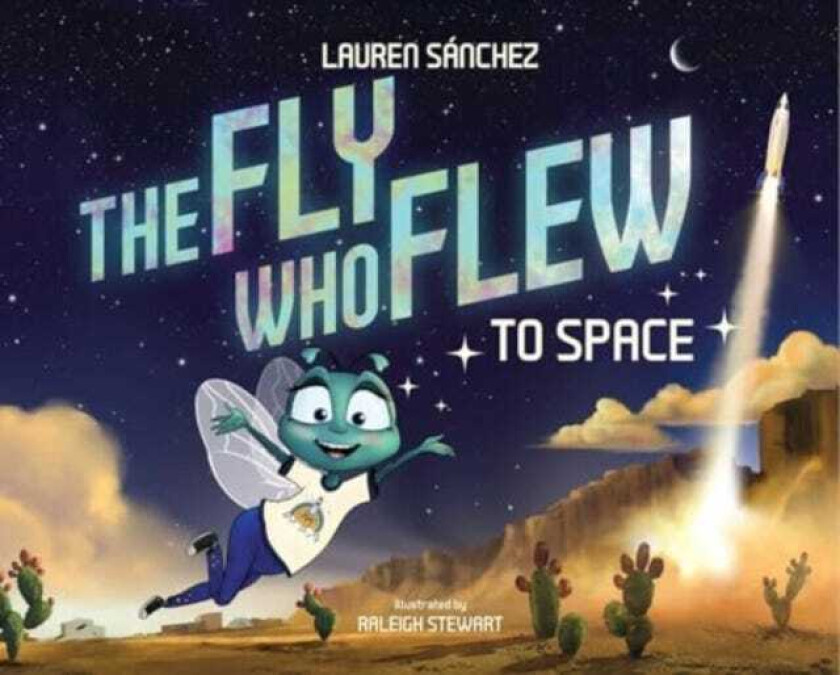 The Fly Who Flew to Space (with removable glowinthedark poster)