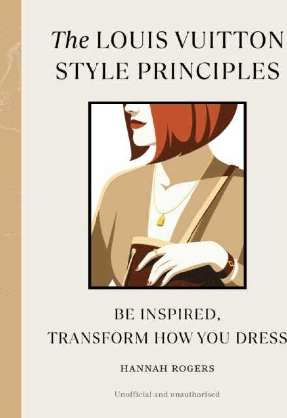 The Louis Vuitton Style Principles