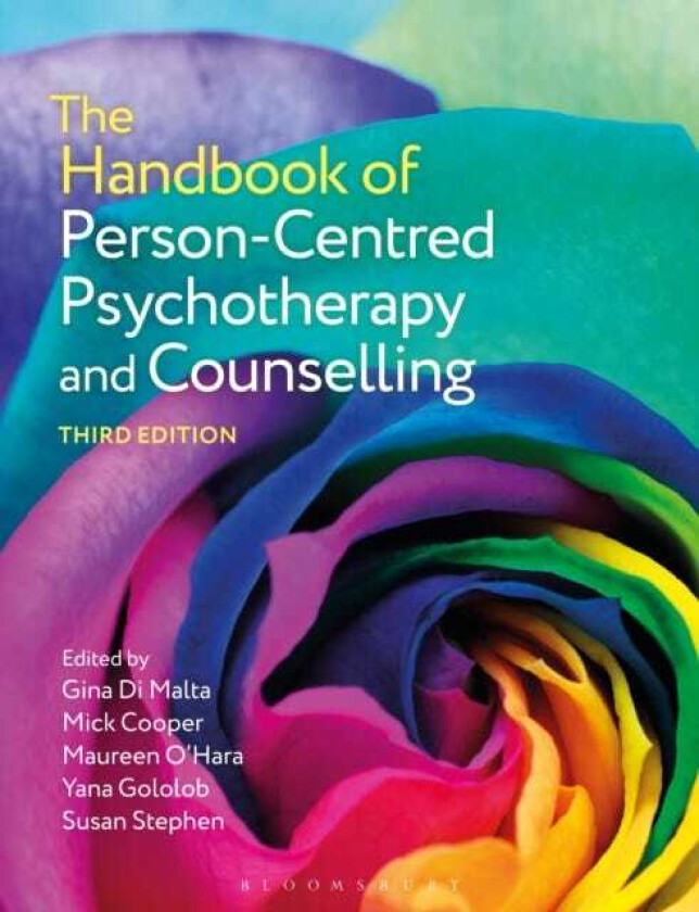 The Handbook of PersonCentred Psychotherapy and Counselling