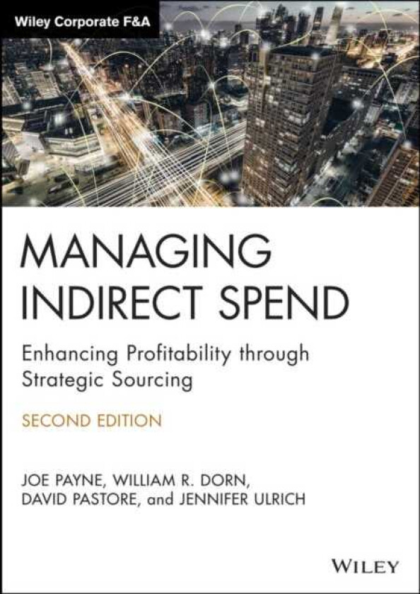 Managing Indirect Spend Enhancing Profitability through Strategic Sourcing