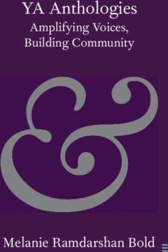 YA Anthologies Amplifying Voices, Building Community