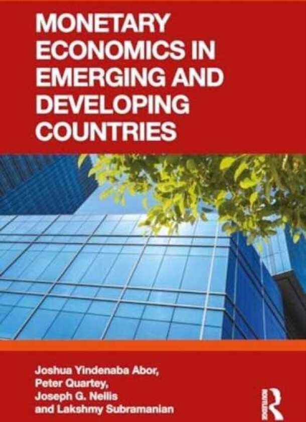 Monetary Economics in Emerging and Developing Countries