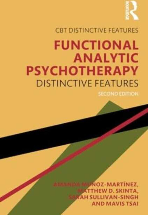 Functional Analytic Psychotherapy Distinctive Features