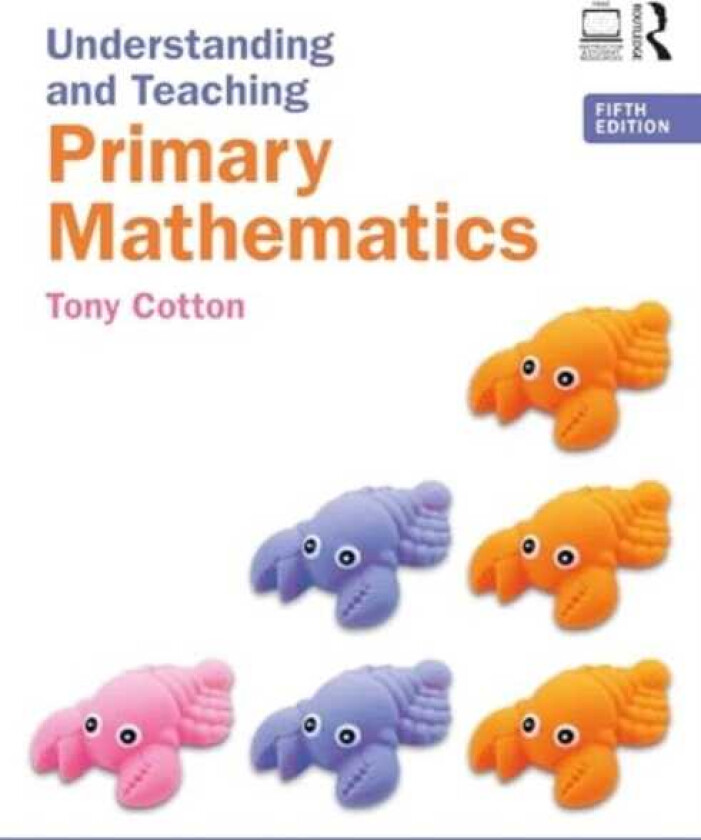 Understanding and Teaching Primary Mathematics