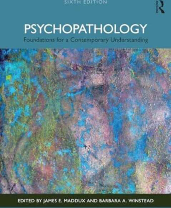 Psychopathology Foundations for a Contemporary Understanding