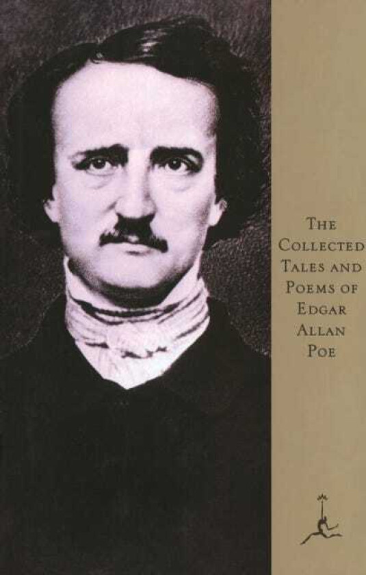 The Collected Tales and Poems of Edgar Allan Poe