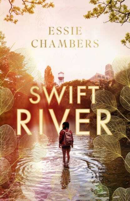 Swift River 'I loved everything about it' Curtis Sittenfeld