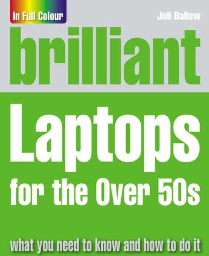 Brilliant Laptops for the Over 50s