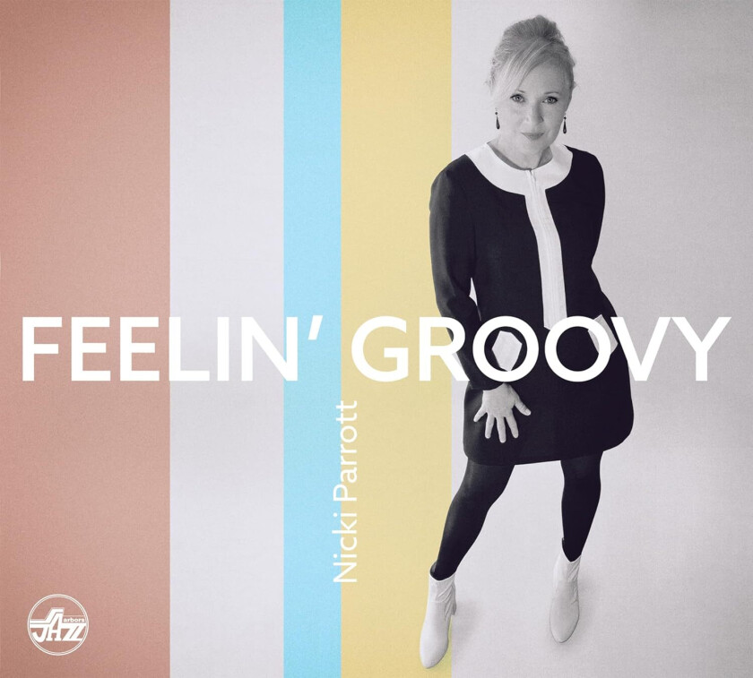 Nicki Parrott Feelin' Groovy CD