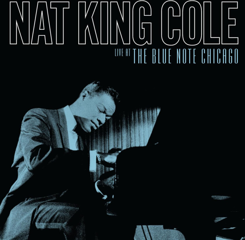 Nat King Cole  Live at the Blue Note Chicago  CD