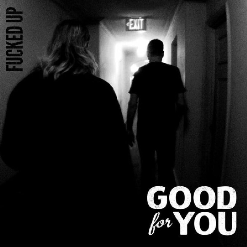 Good For You Fucked Up LP/Vinyl