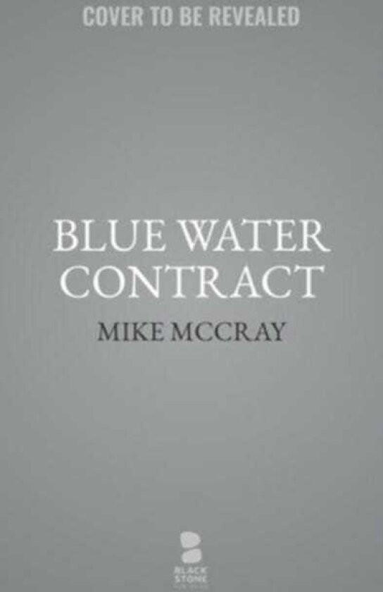 Blue Water Contract