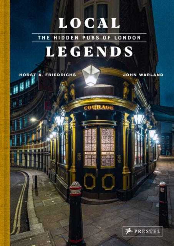 Local Legends The Hidden Pubs of London
