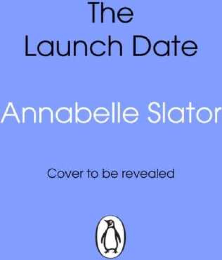 The Launch Date