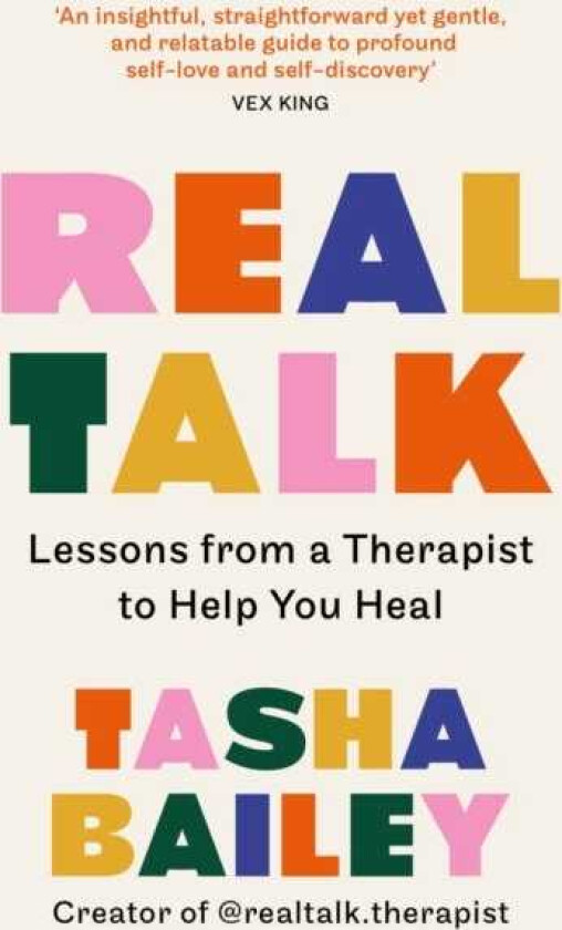 Real Talk  Lessons From a Therapist on Healing & SelfLove