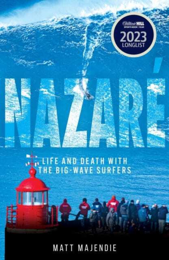Nazare Life and Death with the Big Wave Surfers