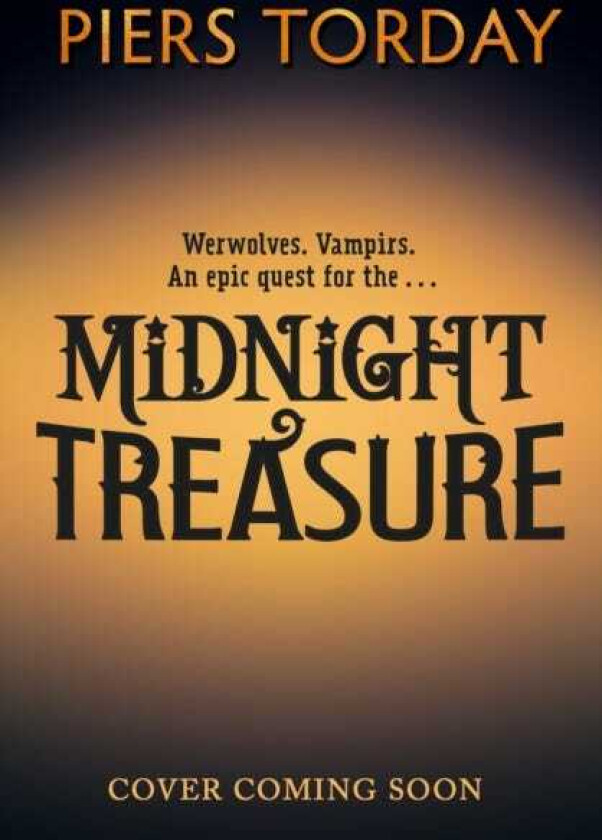 Midnight Treasure  An immersive new world of werwolves and vampirs, from an awardwinning author