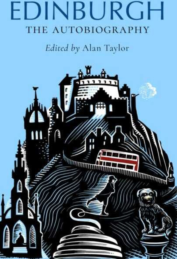 Edinburgh: The Autobiography
