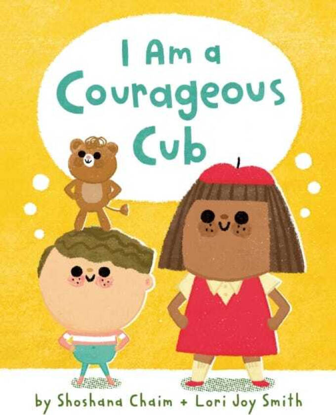 I Am a Courageous Cub