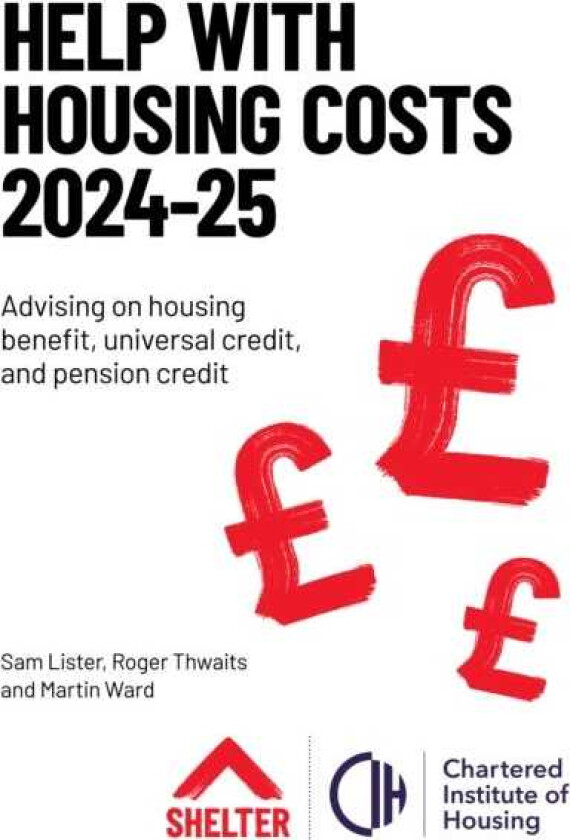 Help with Housing Costs 20242025 Advising on housing benefit, universal credit and pension credit