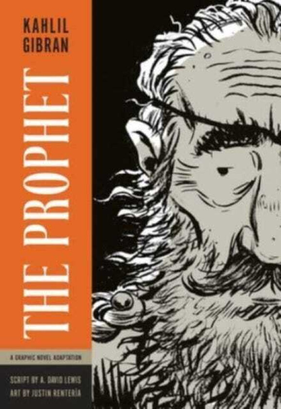 The Prophet A Graphic Novel Adaptation