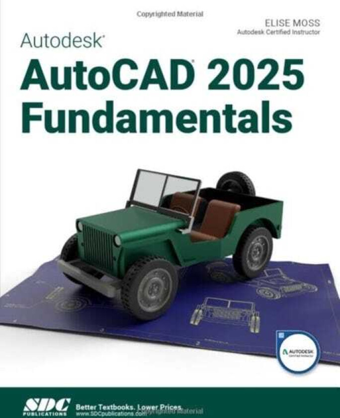 Autodesk AutoCAD 2025 Fundamentals