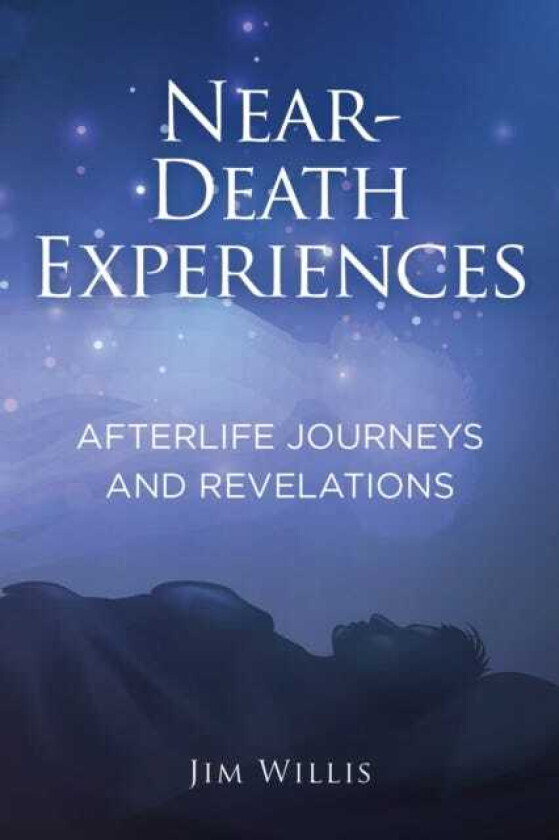 Near Death Experiences Afterlife Journeys and Revelations