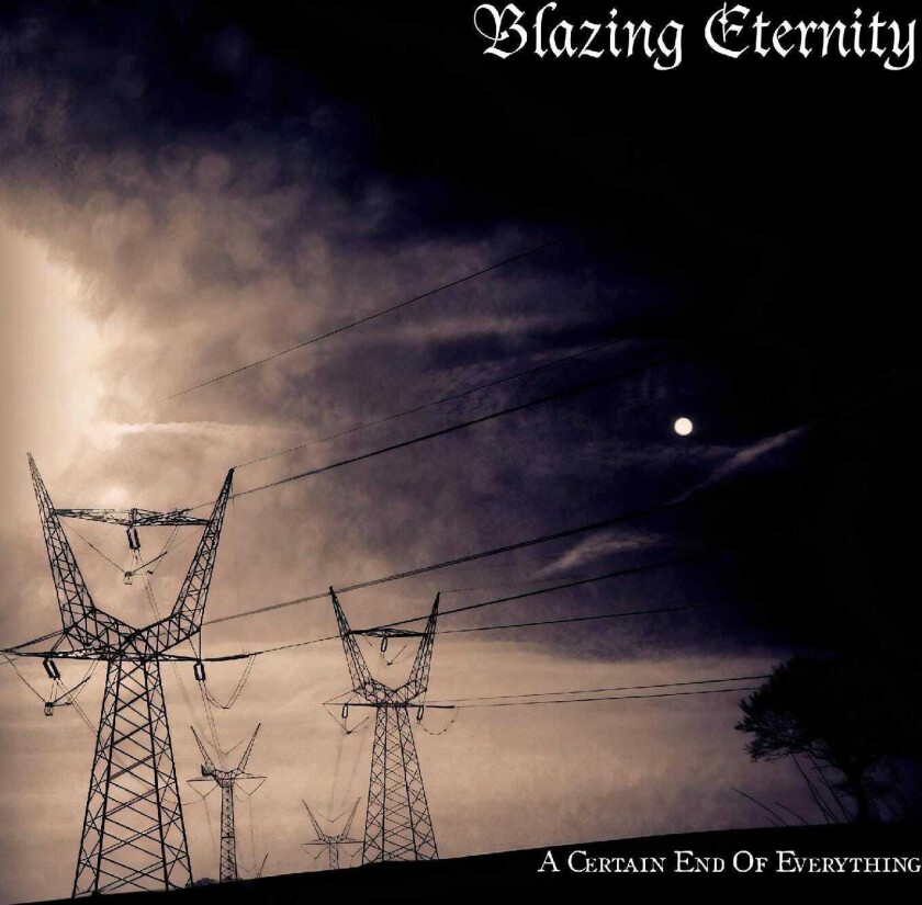 Blazing Eternity A Certain End Of Everything LP/Vinyl