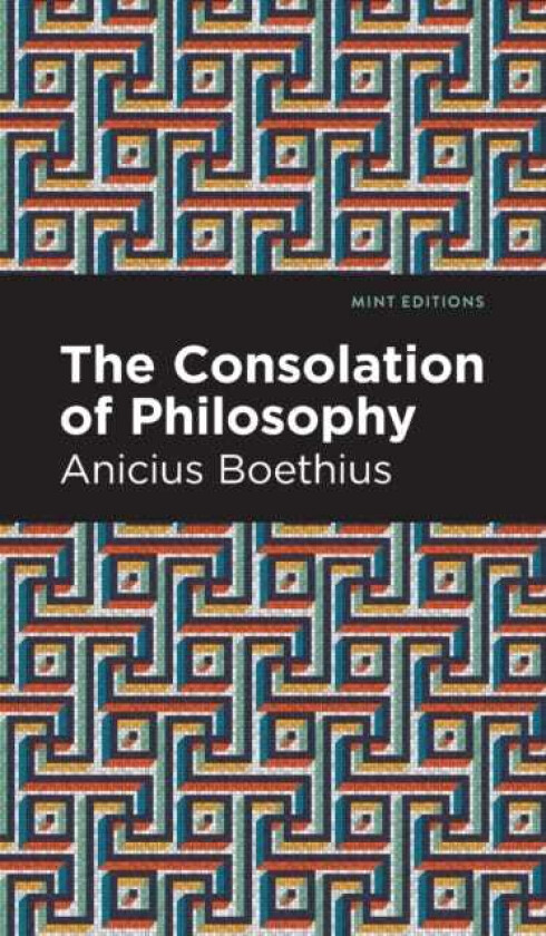 The Consolation of Philosophy