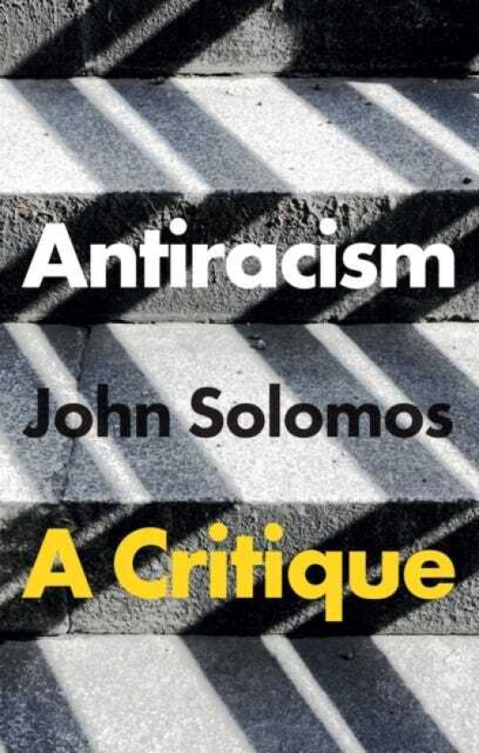 Antiracism A Critique