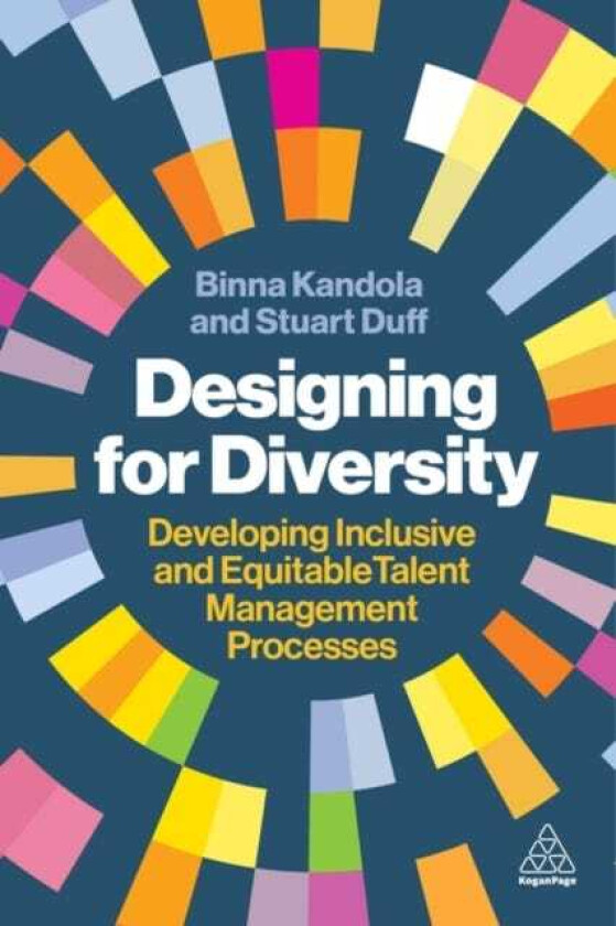 Designing for Diversity Developing Inclusive and Equitable Talent Management Processes