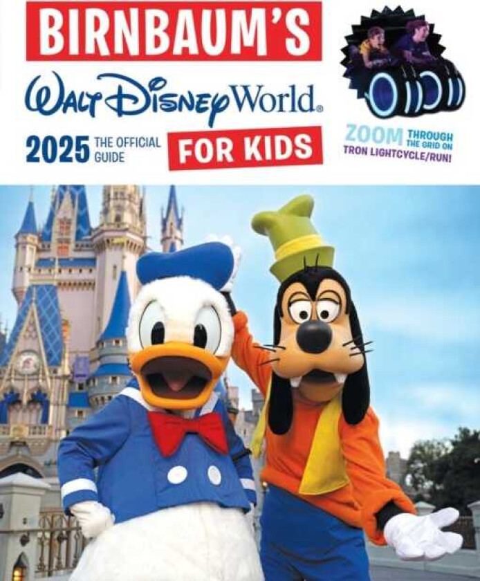 Birnbaum's 2025 Walt Disney World for Kids The Official Guide