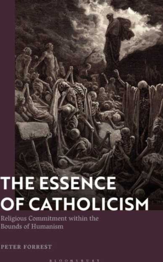 The Essence of Catholicism Religious Commitment within the Bounds of Humanism