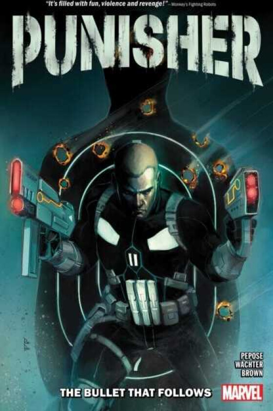 Punisher: The Bullet That Follows
