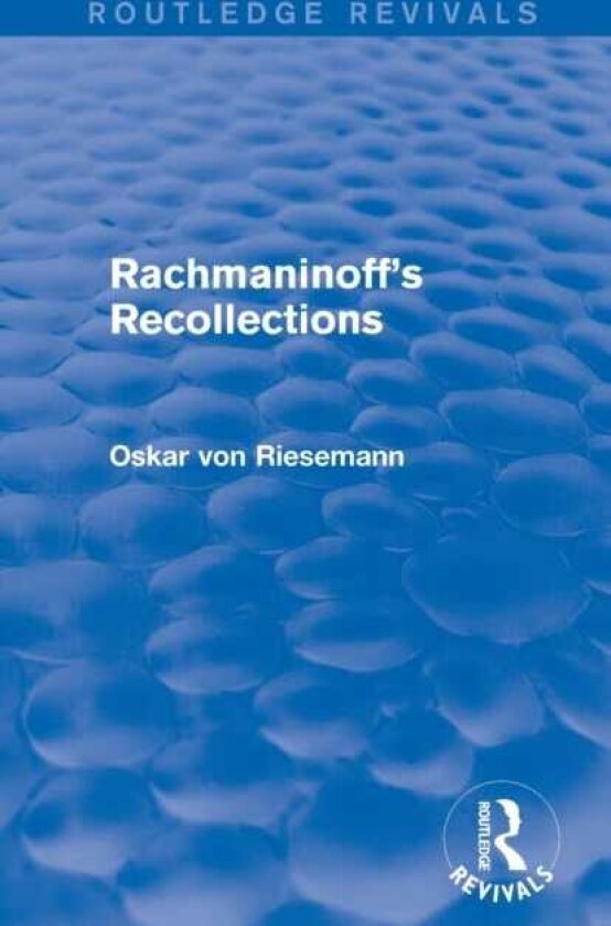 Rachmaninoff's Recollections