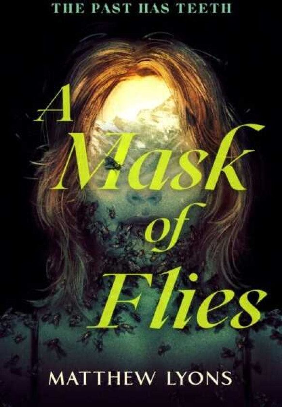 A Mask of Flies