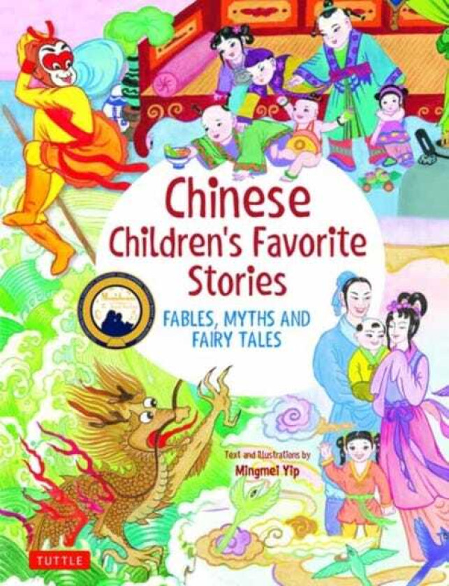 Chinese Children's Favorite Stories Fables, Myths and Fairy Tales