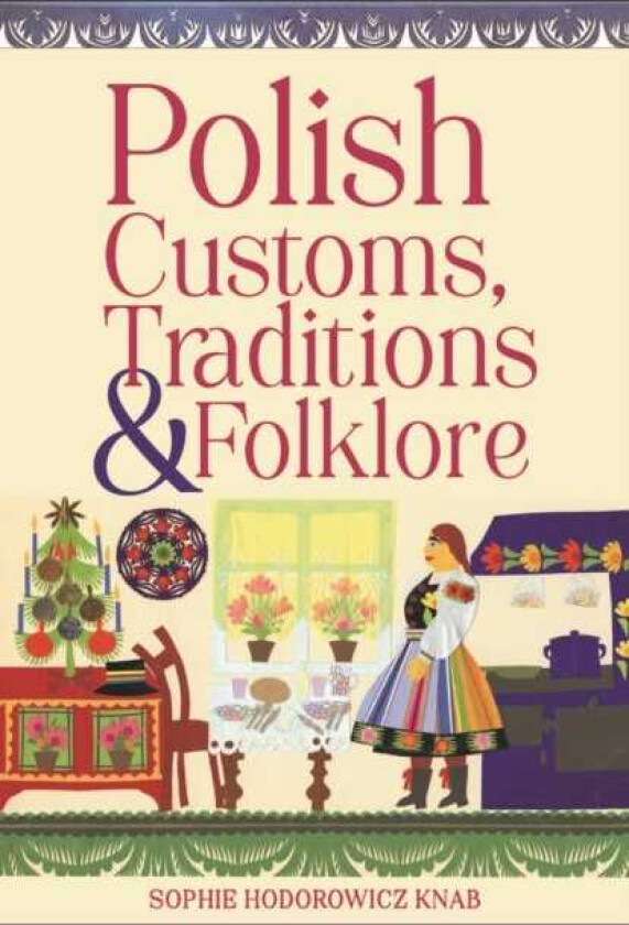 Polish Customs, Traditions & Folklore