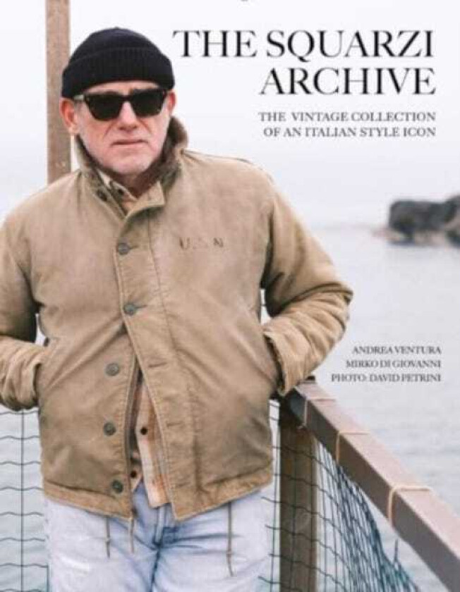 The Squarzi Archive The Vintage Collection of an Italian Fashion Icon