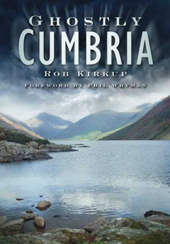 Ghostly Cumbria