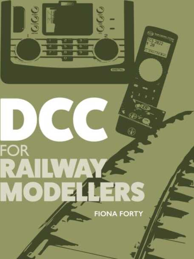DCC for Railway Modellers
