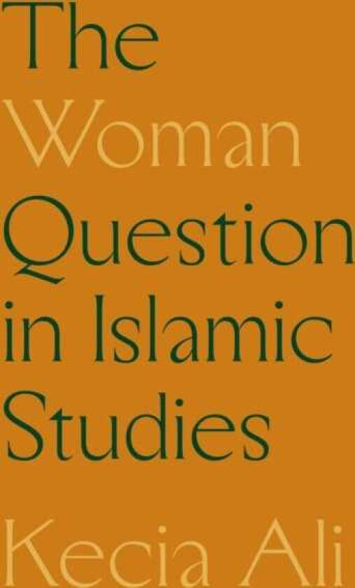 The Woman Question in Islamic Studies