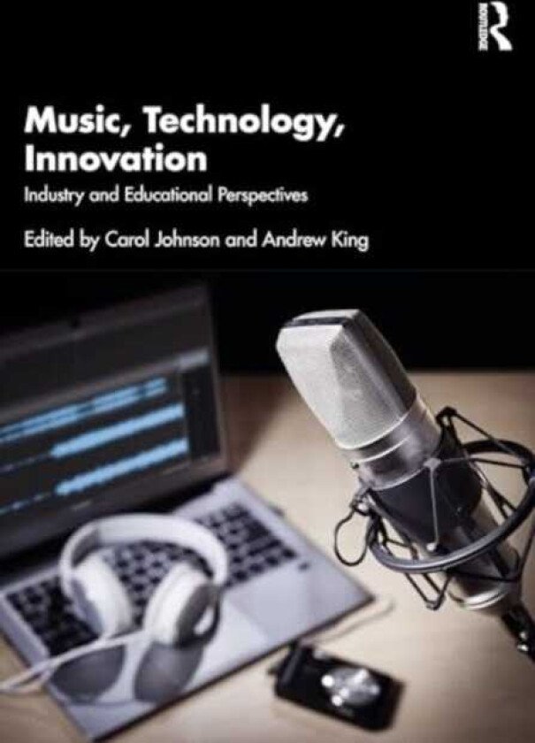 Music, Technology, Innovation Industry and Educational Perspectives